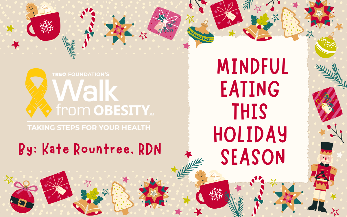 Mindful Eating this Holiday Season