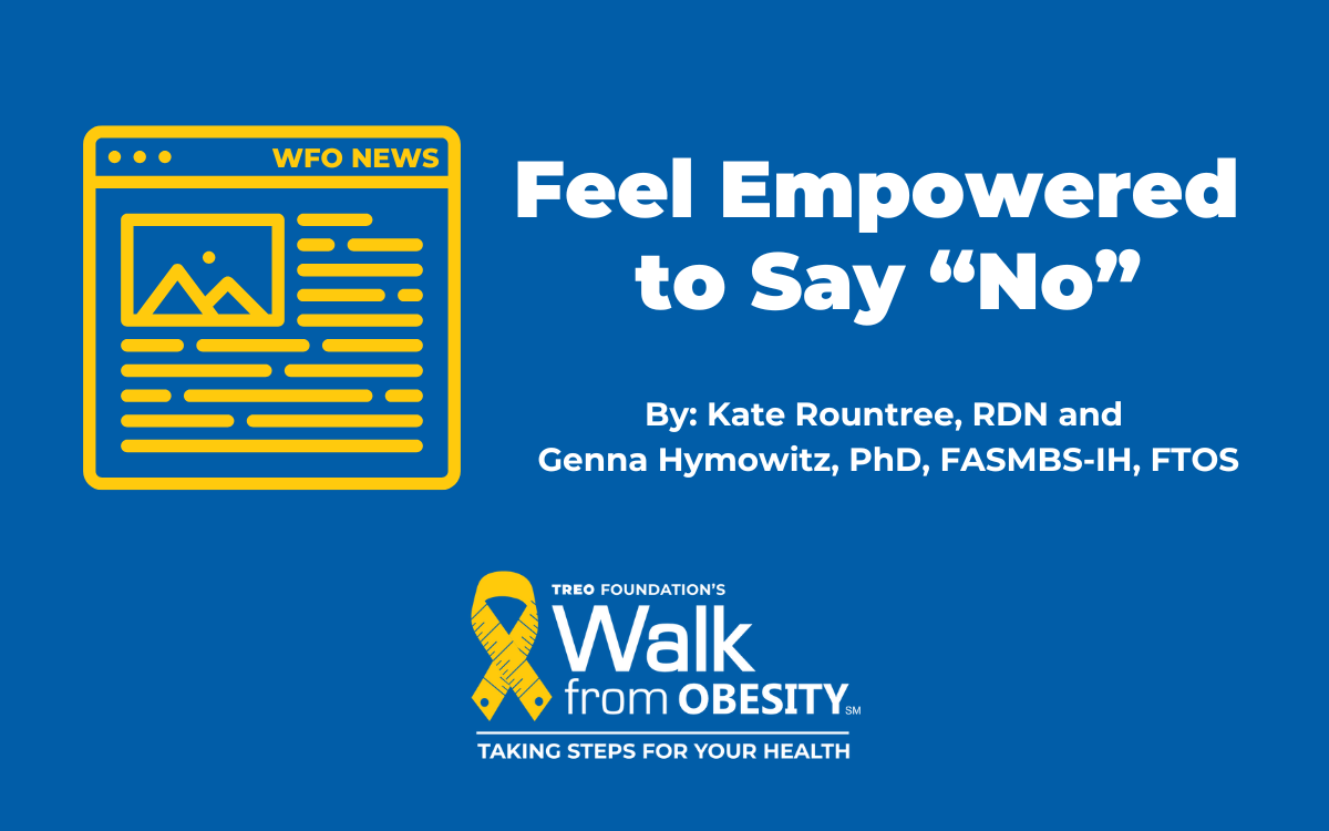 Feel Empowered to Say “No”